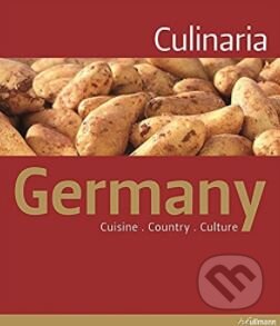 Kniha: Culinaria Germany (Christine Metzger). Ullmann, 2011 Kniha: Culinaria Germany (Christine Metzger). Ullmann, 2011