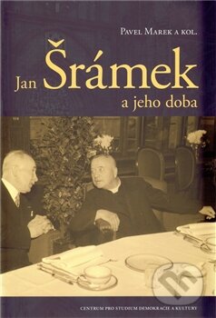 Kniha: Jan Šrámek a jeho doba (Pavel Marek a kolektív). Centrum pro studium demokracie a kultury, 2011 Kniha: Jan Šrámek a jeho doba (Pavel Marek a kolektív). Centrum pro studium demokracie a kultury, 2011