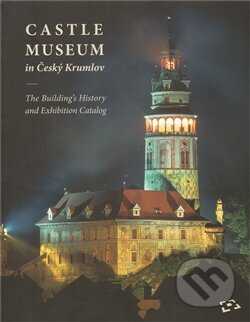 Kniha: Castle Museum in Český Krumlov (Národní památkový ústav). Národní památkový ústav, 2011 Kniha: Castle Museum in Český Krumlov (Národní památkový ústav). Národní památkový ústav, 2011