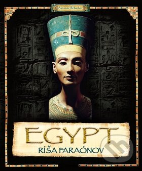 Kniha: Egypt: Ríša faraónov (Ottovo nakladateľstvo). Ottovo nakladateľstvo, 2011 Kniha: Egypt: Ríša faraónov (Ottovo nakladateľstvo). Ottovo nakladateľstvo, 2011