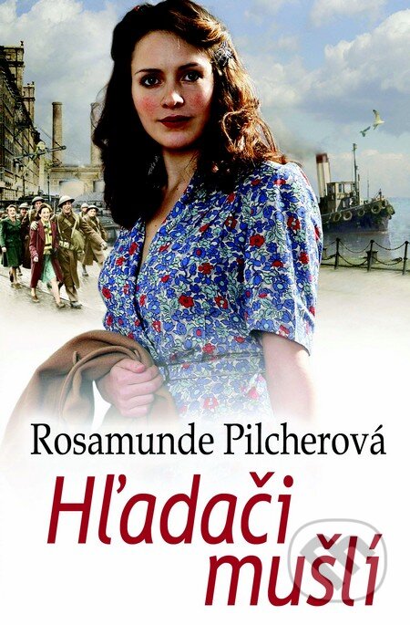 Kniha: Hľadači mušlí (Rosamunde Pilcher). Slovenský spisovateľ, 2011 Kniha: Hľadači mušlí (Rosamunde Pilcher). Slovenský spisovateľ, 2011