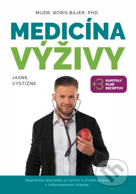 Kniha: Medicína výživy (Boris Bajer). Centrum výživy, 2021 Kniha: Medicína výživy (Boris Bajer). Centrum výživy, 2021