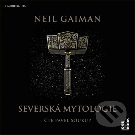 Audiokniha: Severská mytologie (Neil Gaiman). OneHotBook, 2018 Audiokniha: Severská mytologie (Neil Gaiman). OneHotBook, 2018