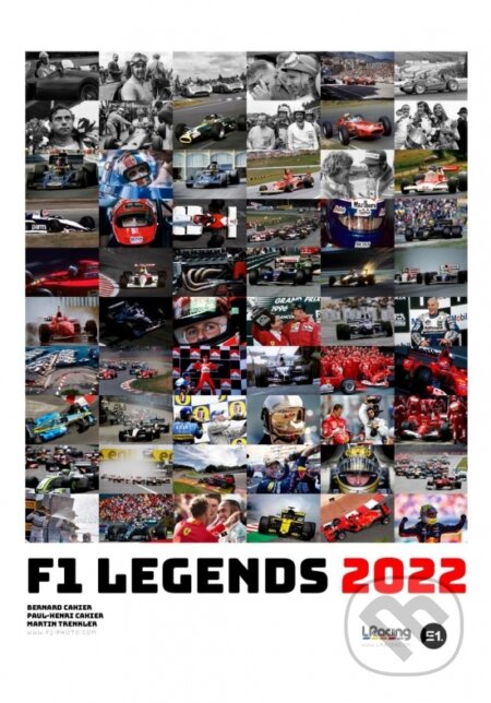 F1 LEGENDS 2022 - nástenný kalendár (Martin Trenkler a Paul-Henri Cahier). E1. production, 2021 F1 LEGENDS 2022 - nástenný kalendár (Martin Trenkler a Paul-Henri Cahier). E1. production, 2021