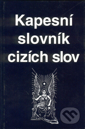 Kniha: Kapesní slovník cizích slov (Cesty). Cesty, 2000 Kniha: Kapesní slovník cizích slov (Cesty). Cesty, 2000