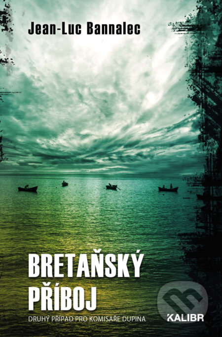 E-kniha: Bretaňský příboj (Jean-Luc Bannalec). Knižní klub, 2021 E-kniha: Bretaňský příboj (Jean-Luc Bannalec). Knižní klub, 2021