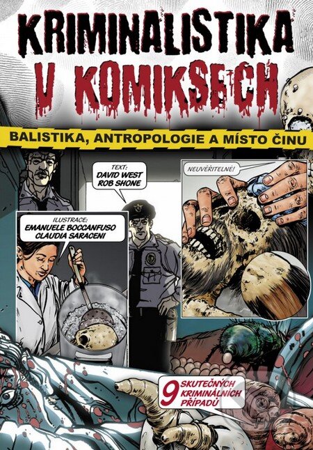 Kniha: Kriminalistika v komiksech (Computer Press). Computer Press, 2011 Kniha: Kriminalistika v komiksech (Computer Press). Computer Press, 2011