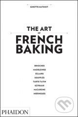 Kniha: Art of French Baking (Ginette Mathiot). Phaidon, 2011 Kniha: Art of French Baking (Ginette Mathiot). Phaidon, 2011