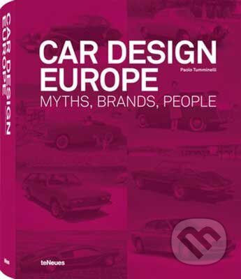 Kniha: Car Design Europe (Te Neues). Te Neues, 2011 Kniha: Car Design Europe (Te Neues). Te Neues, 2011