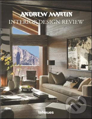 Interior Design Review - Martin Andrew, Te Neues, 2011