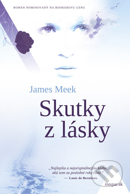 Kniha: Skutky z lásky (James Meek). Premedia, 2011 Kniha: Skutky z lásky (James Meek). Premedia, 2011