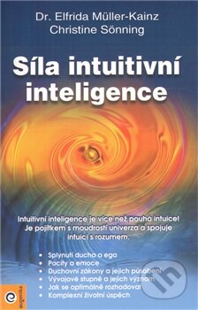 Kniha: Síla intuitivní inteligence (Christine Sonning). Eugenika, 2011 Kniha: Síla intuitivní inteligence (Christine Sonning). Eugenika, 2011