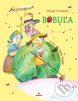Kniha: Bobuľa (Margit Garajszki). Perfekt, 2011 Kniha: Bobuľa (Margit Garajszki). Perfekt, 2011