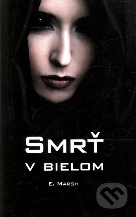Kniha: Smrť v bielom (E. Marsh). Perfekt, 2011 Kniha: Smrť v bielom (E. Marsh). Perfekt, 2011