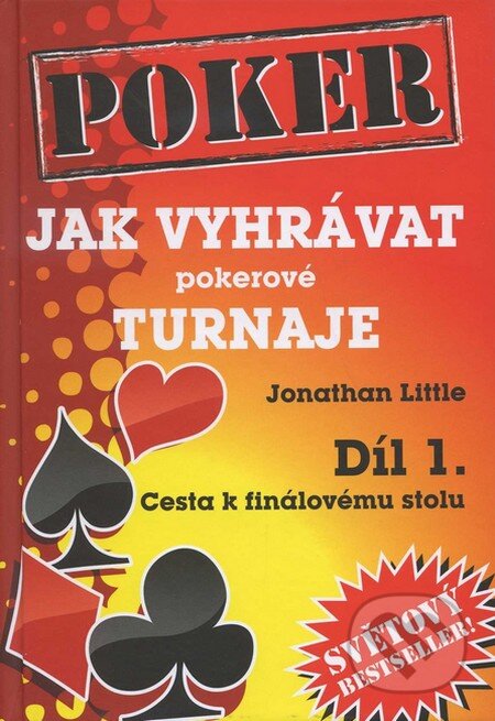 Kniha: Jak vyhrávat pokerové turnaje 1. (Jonathan Little). D&B publishing East Sussex, 2011 Kniha: Jak vyhrávat pokerové turnaje 1. (Jonathan Little). D&B publishing East Sussex, 2011