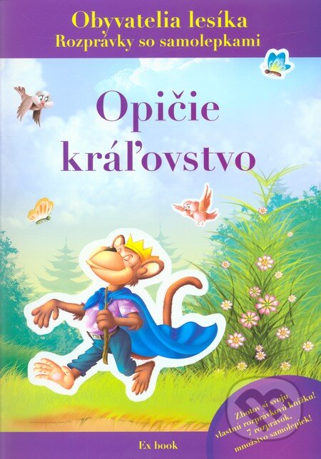 Kniha: Opičie kráľovstvo (EX book). EX book, 2011 Kniha: Opičie kráľovstvo (EX book). EX book, 2011