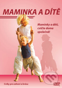 Film: Maminka a dítě () (DVD). , 2011 Film: Maminka a dítě () (DVD). , 2011