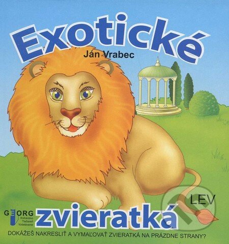 Kniha: Exotické zvieratká (Ján Vrabec). Georg Kniha: Exotické zvieratká (Ján Vrabec). Georg