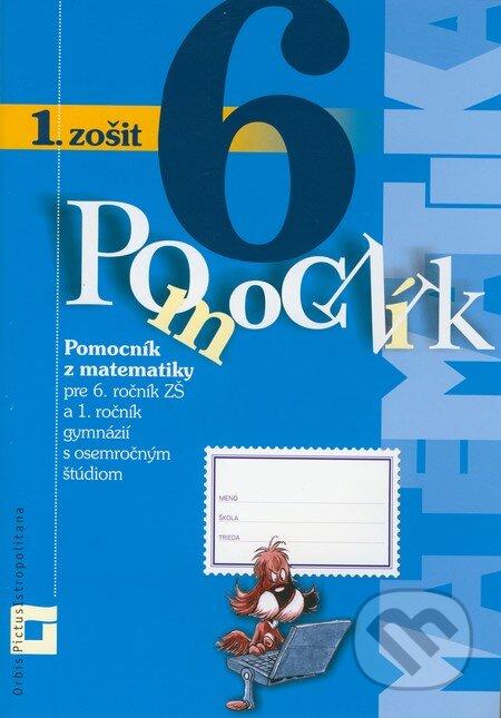 Kniha: Pomocník z matematiky pre 6. ročník základných škôl a 1. ročník gymnázií s osemročným štúdiom (1. zošit) (Peter Bero a Zuzana Berová). Orbis Pictus Istropolitana, 2011 Kniha: Pomocník z matematiky pre 6. ročník základných škôl a 1. ročník gymnázií s osemročným štúdiom (1. zošit) (Peter Bero a Zuzana Berová). Orbis Pictus Istropolitana, 2011