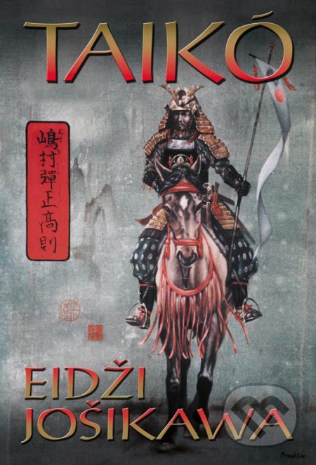 Kniha: Taikó (Eidži Jošikawa). BB/art, 2021 Kniha: Taikó (Eidži Jošikawa). BB/art, 2021