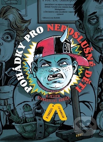 Kniha: Pohádky pro neposlušné děti a jejich starostlivé rodiče (Dušan Taragel a Jozef Gertli Danglár). Host, 2021 Kniha: Pohádky pro neposlušné děti a jejich starostlivé rodiče (Dušan Taragel a Jozef Gertli Danglár). Host, 2021