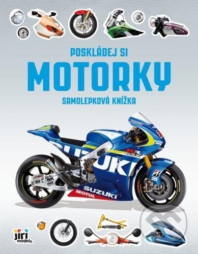 Kniha: Poskládej si - Motorky (Jiří Models). Jiří Models, 2021 Kniha: Poskládej si - Motorky (Jiří Models). Jiří Models, 2021