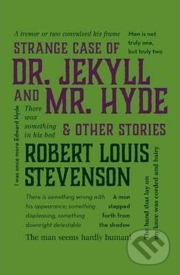Kniha: Strange Case of Dr. Jekyll and Mr. Hyde & Other Stories (Robert Louis Stevenson). Canterbury Classics, 2018 Kniha: Strange Case of Dr. Jekyll and Mr. Hyde & Other Stories (Robert Louis Stevenson). Canterbury Classics, 2018