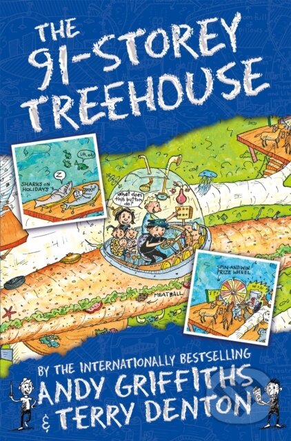 Kniha: The 91-Storey Treehouse (Andy Griffiths). Pan Macmillan, 2017 Kniha: The 91-Storey Treehouse (Andy Griffiths). Pan Macmillan, 2017