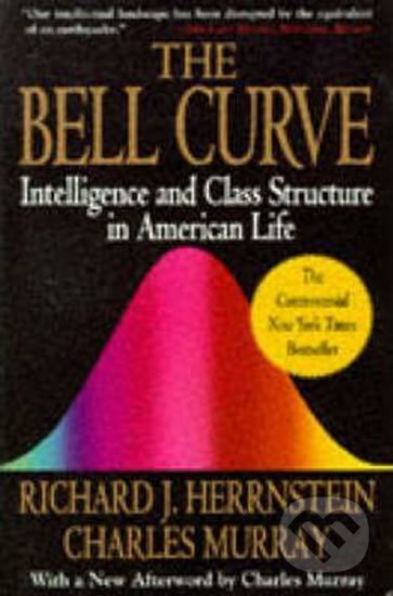 Kniha: Bell Curve (Charles Murray). Simon & Schuster, 1996 Kniha: Bell Curve (Charles Murray). Simon & Schuster, 1996
