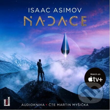 Audiokniha: Nadace (Isaac Asimov). OneHotBook, 2021 Audiokniha: Nadace (Isaac Asimov). OneHotBook, 2021