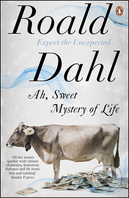 Kniha: Ah, Sweet Mystery of Life (Roald Dahl). Penguin Books Kniha: Ah, Sweet Mystery of Life (Roald Dahl). Penguin Books