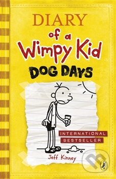 Kniha: Diary of a Wimpy Kid: Dog Days (Jeff Kinney). Puffin Books, 2015 Kniha: Diary of a Wimpy Kid: Dog Days (Jeff Kinney). Puffin Books, 2015