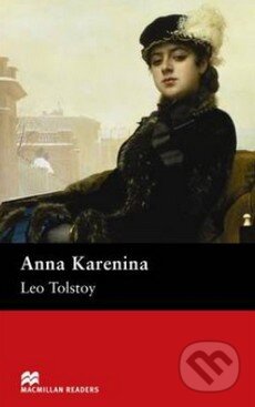 Kniha: Anna Karenina (Lev Nikolajevič Tolstoj). MacMillan, 2006 Kniha: Anna Karenina (Lev Nikolajevič Tolstoj). MacMillan, 2006