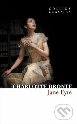 Kniha: Jane Eyre (Charlotte Brontë). HarperCollins, 2013 Kniha: Jane Eyre (Charlotte Brontë). HarperCollins, 2013