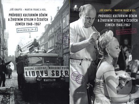 Kniha: Průvodce kulturním děním a životním stylem v českých zemích 1948 - 1967 (Jiří Knapík a Martin Franc). Academia, 2011 Kniha: Průvodce kulturním děním a životním stylem v českých zemích 1948 - 1967 (Jiří Knapík a Martin Franc). Academia, 2011