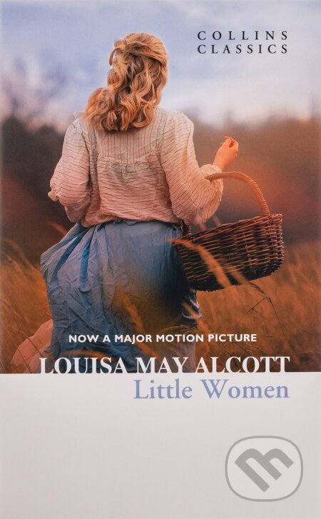 Kniha: Little Women (Louisa May Alcott). HarperCollins, 2010 Kniha: Little Women (Louisa May Alcott). HarperCollins, 2010