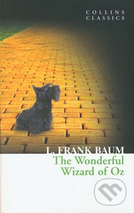 Kniha: The Wonderful Wizard Of Oz (L. Frank Baum). HarperCollins Kniha: The Wonderful Wizard Of Oz (L. Frank Baum). HarperCollins