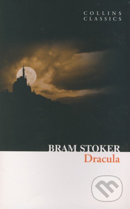 Kniha: Dracula (Bram Stoker). HarperCollins, 2011 Kniha: Dracula (Bram Stoker). HarperCollins, 2011