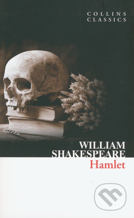 Kniha: Hamlet (William Shakespeare). HarperCollins, 2011 Kniha: Hamlet (William Shakespeare). HarperCollins, 2011