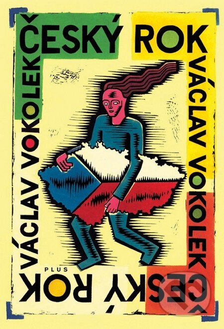 Kniha: Český rok (Václav Vokolek). Plus, 2011 Kniha: Český rok (Václav Vokolek). Plus, 2011