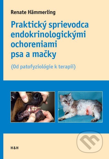 Kniha: Praktický sprievodca endokrinologickými ochoreniami psov a mačiek (Renate Hämmerling). Hajko a Hajková, 2011 Kniha: Praktický sprievodca endokrinologickými ochoreniami psov a mačiek (Renate Hämmerling). Hajko a Hajková, 2011