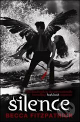 Kniha: Silence (Becca Fitzpatrick). Simon & Schuster, 2011 Kniha: Silence (Becca Fitzpatrick). Simon & Schuster, 2011