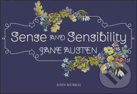Kniha: Sense & Sensibility (flipback) (Jane Austen). John Murray, 2011 Kniha: Sense & Sensibility (flipback) (Jane Austen). John Murray, 2011