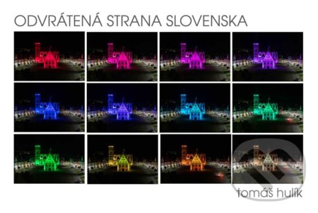 Kniha: Odvrátená strana Slovenska (Tomáš Hulík). DAJAMA, 2021 Kniha: Odvrátená strana Slovenska (Tomáš Hulík). DAJAMA, 2021
