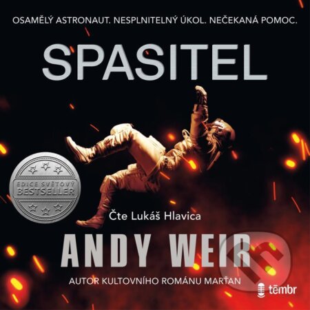 Audiokniha: Spasitel (Andy Weir). Témbr, 2021 Audiokniha: Spasitel (Andy Weir). Témbr, 2021