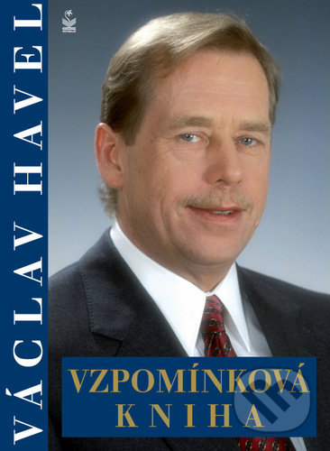 Václav Havel - Vzpomínková kniha - Jiří Heřman, Michaela Košťálová, Petrklíč, 2021