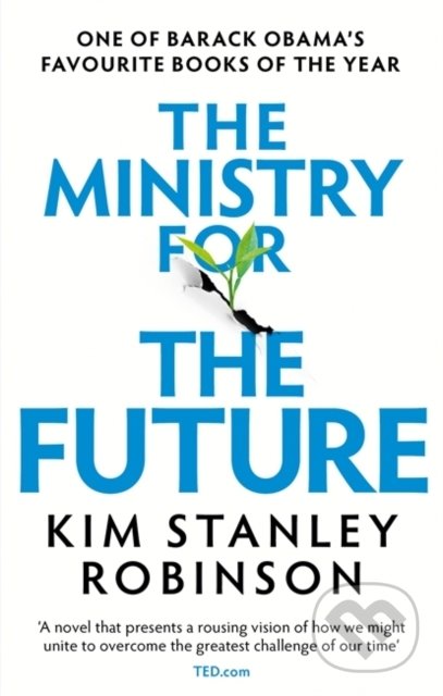 Kniha: The Ministry for the Future (Kim Stanley Robinson), 2021 Kniha: The Ministry for the Future (Kim Stanley Robinson), 2021