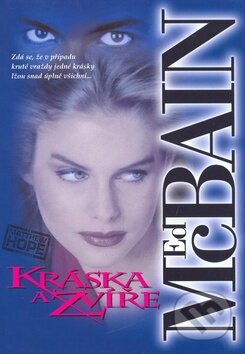 Kniha: Kráska a zvíře (Ed McBain). BB/art, 2001 Kniha: Kráska a zvíře (Ed McBain). BB/art, 2001