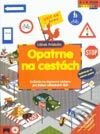 Kniha: Opatrne na cestách (Fridolin Fuchs). Príroda, 2002 Kniha: Opatrne na cestách (Fridolin Fuchs). Príroda, 2002