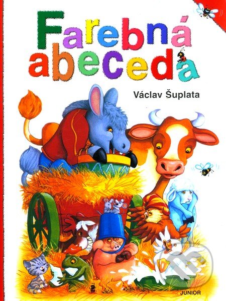Kniha: Farebná abeceda (Václav Šuplata). Fortuna Junior, 2002 Kniha: Farebná abeceda (Václav Šuplata). Fortuna Junior, 2002